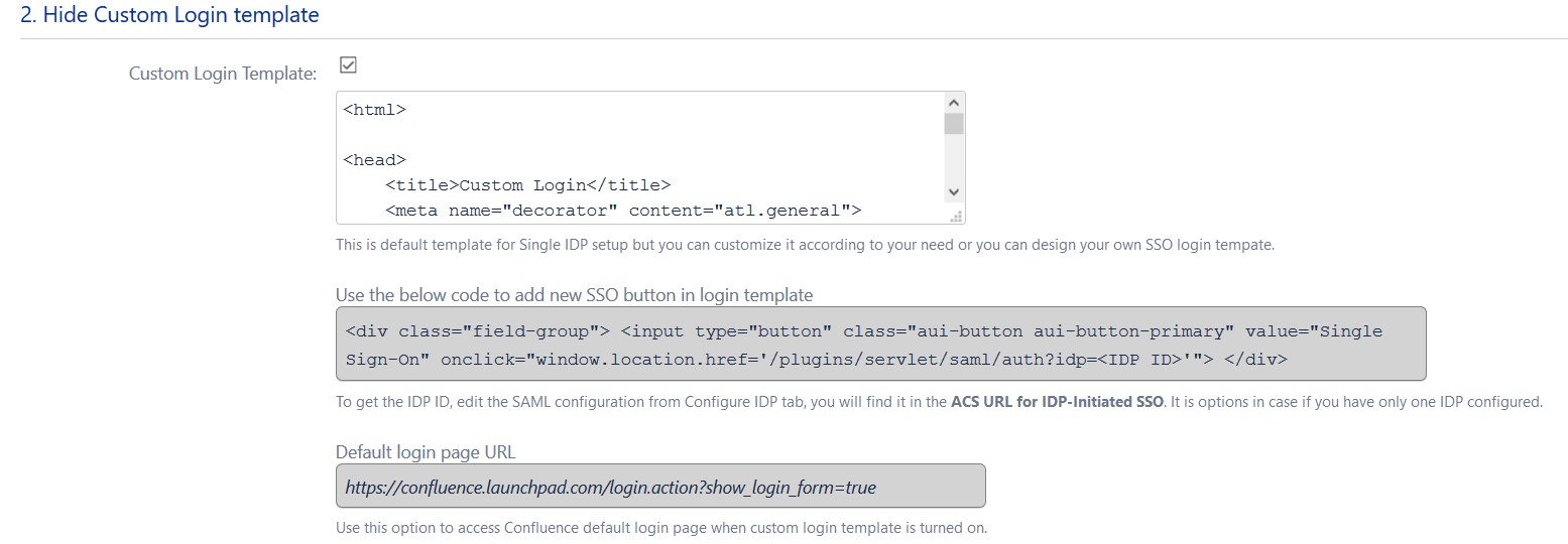 SAML Single Sign On (SSO) into Confluence, confluence saml sso plugin, confluence cloud saml, confluence saml authentication Custom Login template settings