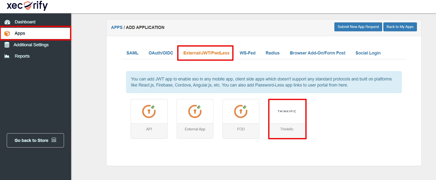 External JWT or PwdLess and Click on External App.